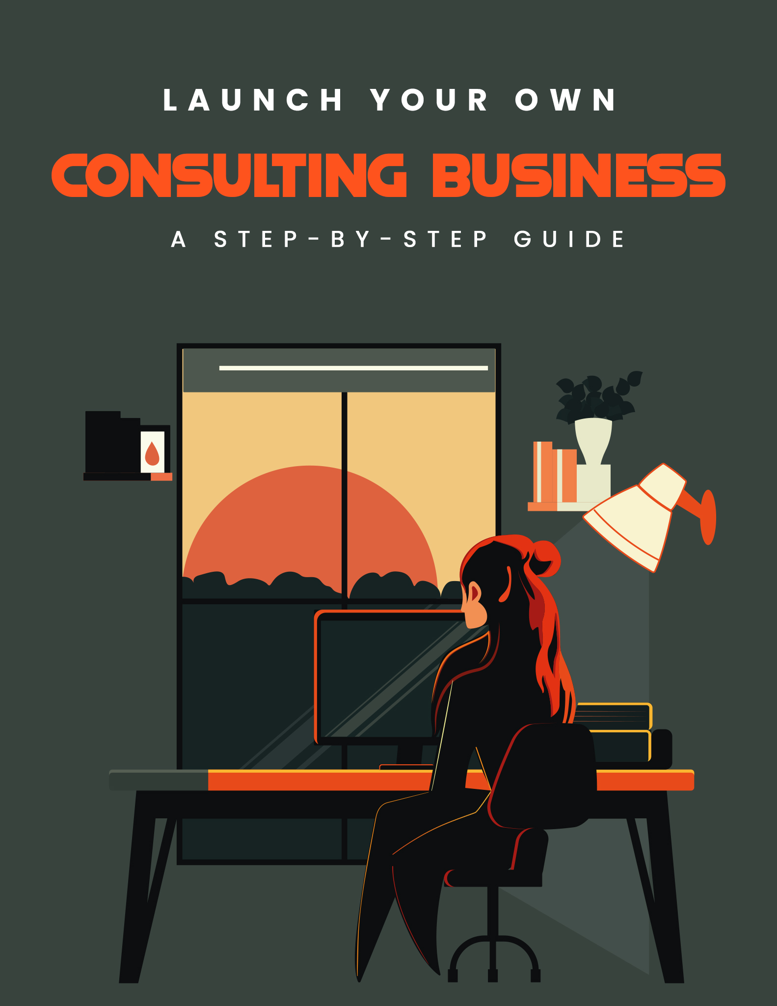 Launch Your Own Consulting Business